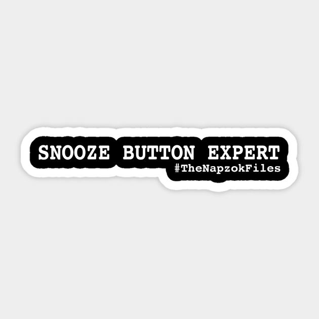 Snooze Button Expert Sticker by KenNapzok